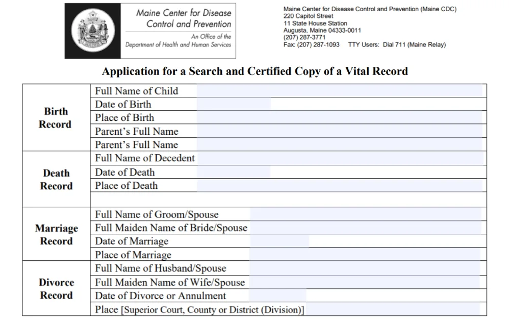 A screenshot showing an application form for a search and a certified copy of a vital record that requires filling out the full name of the child/parents/groom or bride's maiden name, date, and place of birth/death or marriage depending on what type of record lies which are birth, death, marriage, or divorce record from the Maine Center for Disease Control and Prevention website.