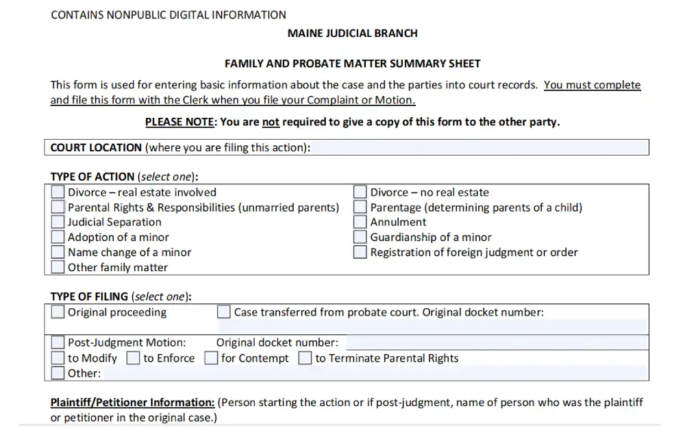 A screenshot showing a family and probate matter summary sheet that requires providing information on the court location, type of action and filing, plaintiff or petitioner information, and other information from the Maine Judicial Branch website.