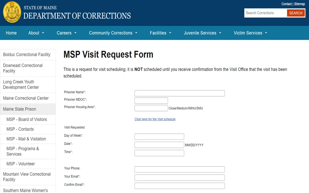 An official webpage screenshot from the Maine Department of Corrections displaying a form to request a visit to an inmate at the Maine State Prison, indicating that the visit is pending until confirmed by the facility, with fields for the prisoner's name, identification, housing area, and the visitor's scheduling details.
