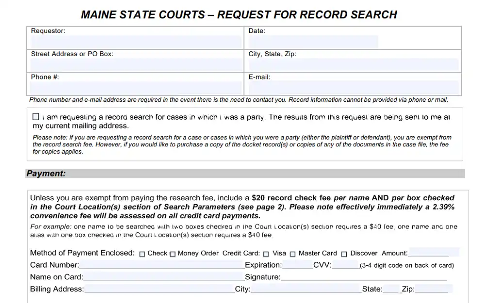 Screenshot showing a Maine State Courts request for record search with details to be filled out, such as the requestor's name, date, street address or PO box, city, state, zip code, phone number, and email address.